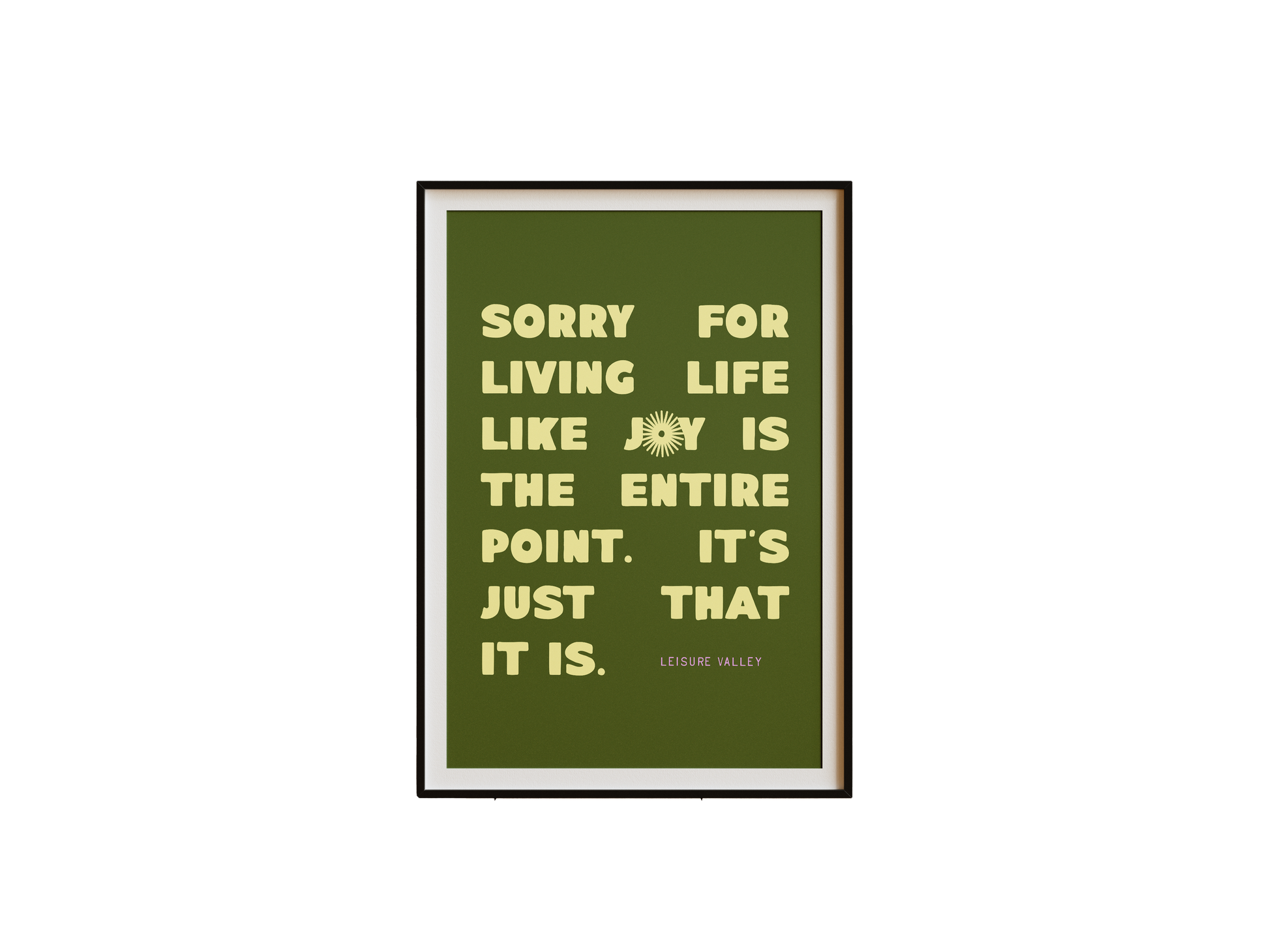 Joy Is The Point Poster Print